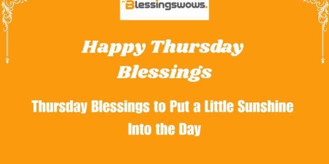 Happy Thursday Blessings