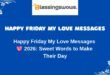 Happy Friday My Love Messages