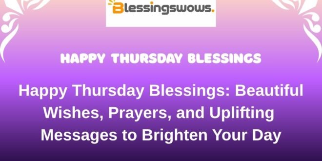 Happy Thursday Blessings