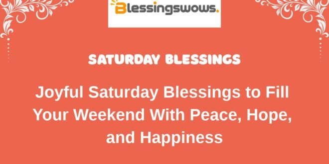 Saturday Blessings