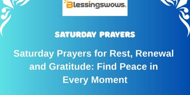 Saturday Prayers