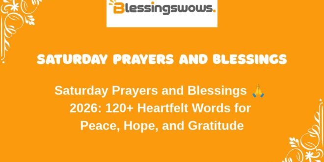 Saturday Prayers and Blessings