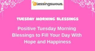 Tuesday Morning Blessings